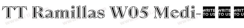 TT Ramillas W05 Medi字体转换